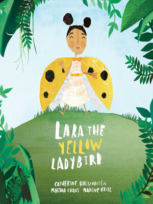 cover image of Lara the Yellow Ladybird